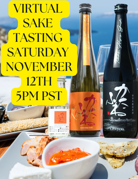 Virtual Sake Tasting on Saturday November 12th 5PM PDT